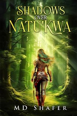 Book cover for Shadows Over Natu'kwa