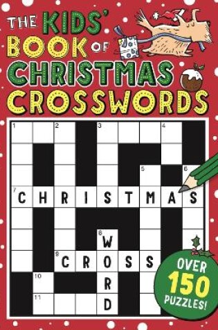 Cover of The Kids’ Book of Christmas Crosswords