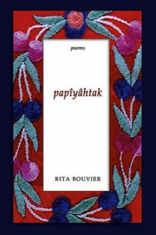 Cover of Papiyahtak