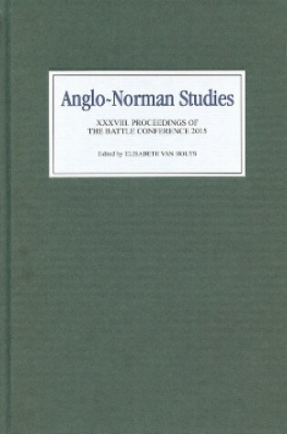 Cover of Anglo-Norman Studies XXXVIII