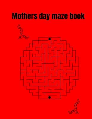 Book cover for Mothers day maze book