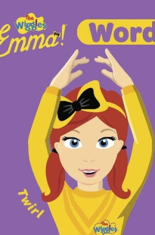 Cover of The Wiggles Emma! Words