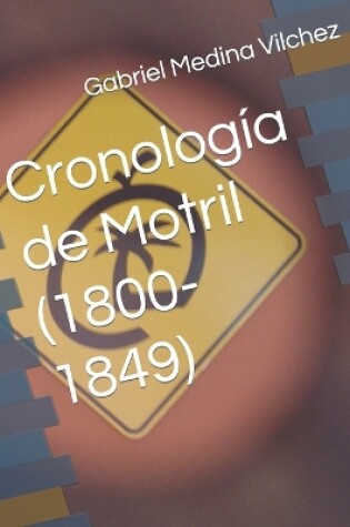 Cover of Cronología de Motril (1800-1849)