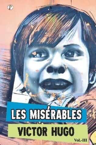 Cover of Les Miserables Vol III