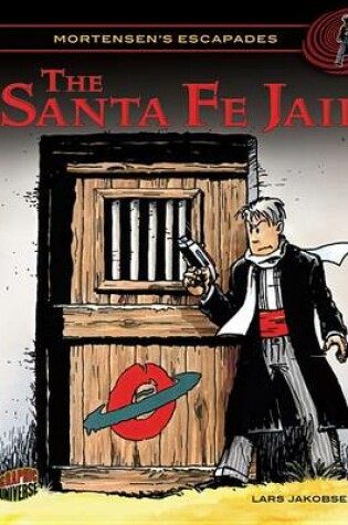 Cover of The Santa Fe Jail 02