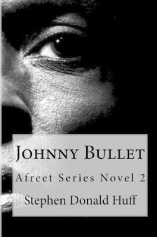 Cover of Johnny Bullet
