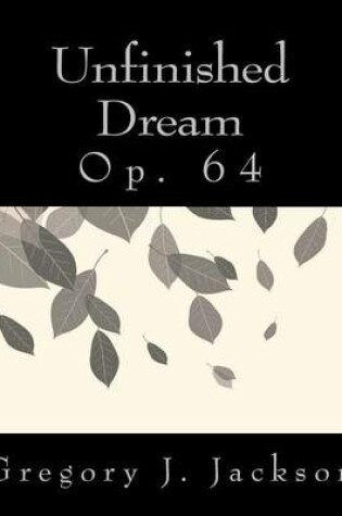 Cover of Unfinished Dream