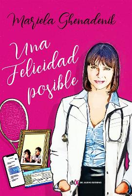 Book cover for Una felicidad posible