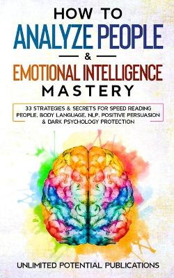 Book cover for How To Analyze People & Emotional Intelligence Mastery