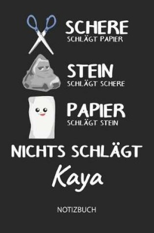 Cover of Nichts schlagt - Kaya - Notizbuch