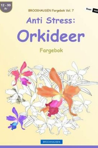 Cover of BROCKHAUSEN Fargebok Vol. 7 - Anti Stress