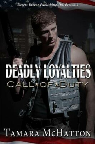 Cover of Deadly Loyalties