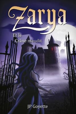 Book cover for Zarya et le Crâne maudit
