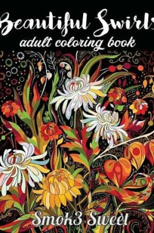 Cover of Beautiful Swirls Coloring Book