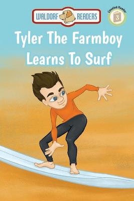 Book cover for Tyler The Farmboy Learns To Surf