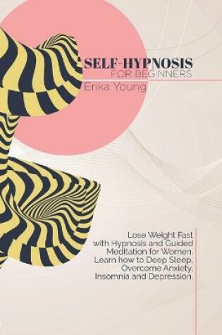 Cover of Self-Hypnosis For Beginners