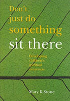 Book cover for Don't Just Do Something - Sit There