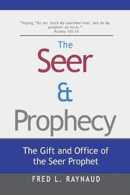 Cover of The Seer & Prophecy