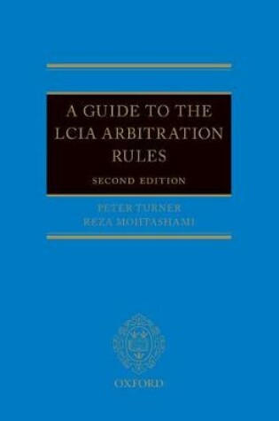 Cover of A Guide to the Lcia Rules 2e