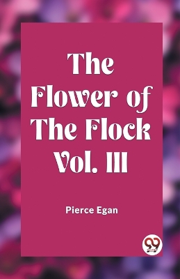 Book cover for The Flower of the Flock Vol. 3 (Edition2023)