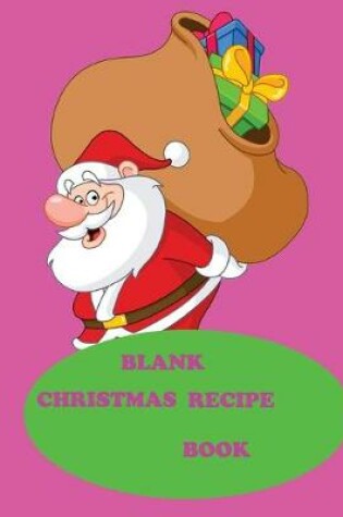 Cover of Blank Christmas Recipe Book