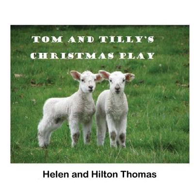 Book cover for Tom and Tilly's Christmas Play