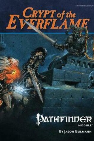 Cover of Pathfinder Module B1: Crypt of the Everflame