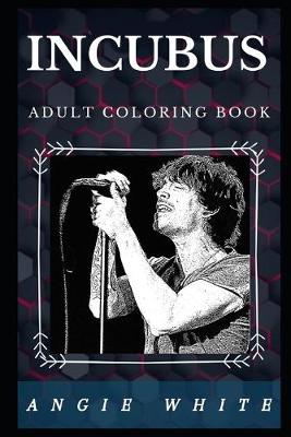 Book cover for Incubus Adult Coloring Book