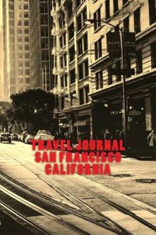 Cover of Travel Journal San Francisco California