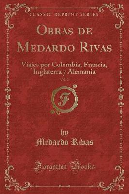 Book cover for Obras de Medardo Rivas, Vol. 2