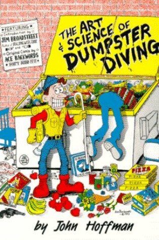 Cover of Art and Science of Dumpster Diving
