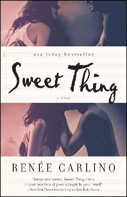 Sweet Thing by Renee Carlino