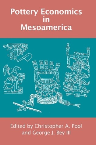 Cover of Pottery Economics in Mesoamerica