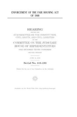 Cover of Enforcement of the Fair Housing Act of 1968
