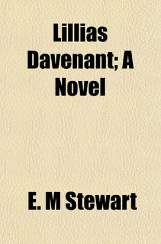 Cover of Lillias Davenant; A Novel