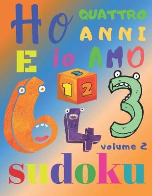 Book cover for Ho quattro anni e io amo il sudoku volume 2