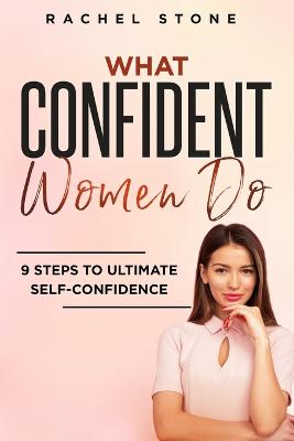Book cover for What Confident Women Do