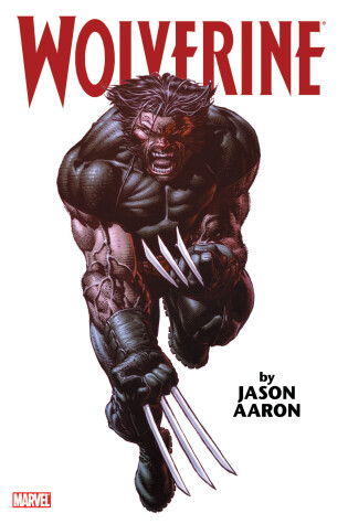 Cover of WOLVERINE BY JASON AARON OMNIBUS VOL. 1 DAVID FINCH COVER [NEW PRINTING]