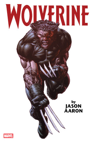 Book cover for Wolverine by Jason Aaron Omnibus Vol. 1 (New Printing)