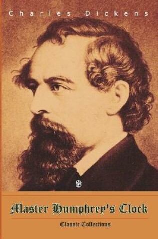 Cover of Master Humphrey's Clock, Charles Dickens, Classic collections