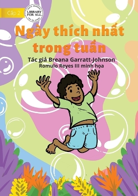 Book cover for The Best Day Of The Week - Ngày thích nh&#7845;t trong tu&#7847;n