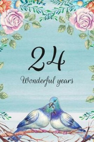 Cover of 24 Wonderful Years