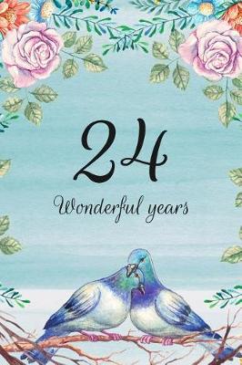Book cover for 24 Wonderful Years