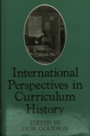 Cover of International Perspectives in Curriculum History