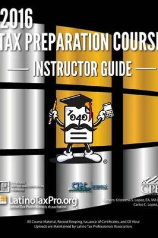 Cover of 2016 IRS Tax Preparation Course Instructor Guide