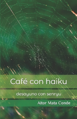 Cover of Café con haiku