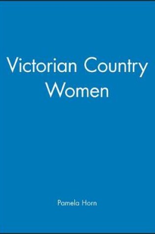Cover of Victorian Country Women