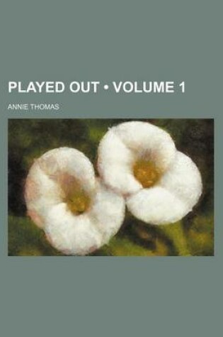 Cover of Played Out (Volume 1)