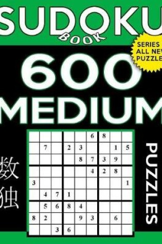 Cover of Sudoku Book 600 Medium Puzzles