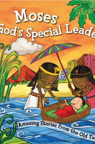 Cover of Moses, God's Special Leader